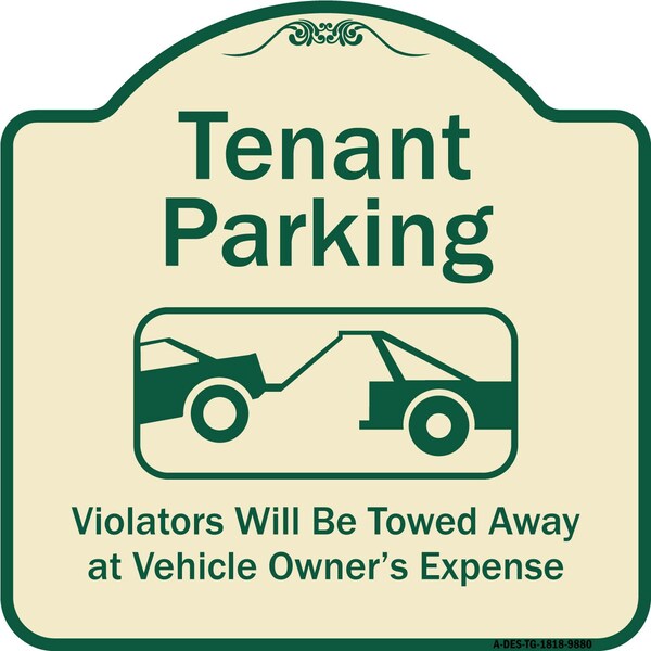 Signmission Designer Series-Tenant Parking Violators Towed Away With Graphic, 18" x 18", TG-1818-9880 A-DES-TG-1818-9880 - main
